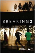 Watch Breaking2 Projectfreetv