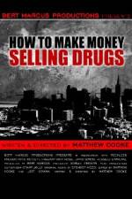 Watch How to Make Money Selling Drugs Projectfreetv