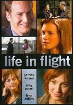 Watch Life in Flight Projectfreetv