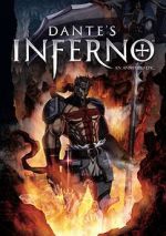 Watch Dante\'s Inferno: An Animated Epic Online Projectfreetv