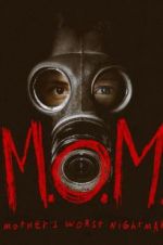 Watch M.O.M. Mothers of Monsters Projectfreetv