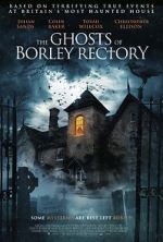 Watch The Ghosts of Borley Rectory Projectfreetv