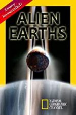 Watch Alien Earths Projectfreetv