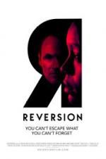 Watch Reversion Projectfreetv