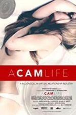 Watch A Cam Life Projectfreetv