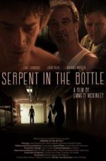 Watch Serpent in the Bottle Projectfreetv