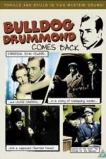 Watch Bulldog Drummond Comes Back Projectfreetv