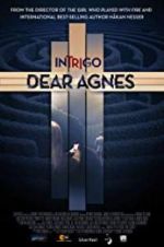 Watch Intrigo: Dear Agnes Projectfreetv