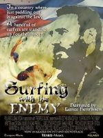 Watch Surfing with the Enemy Projectfreetv
