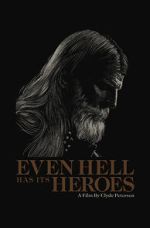 Watch Even Hell Has Its Heroes Projectfreetv