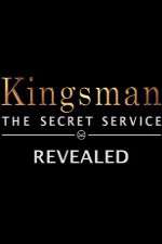 Watch Kingsman: The Secret Service Revealed Projectfreetv