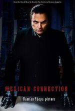 Watch Mexican Connection Online Projectfreetv