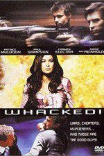 Watch Whacked! Projectfreetv