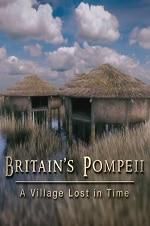 Watch Britain\'s Pompeii: A Village Lost in Time Online Projectfreetv