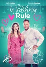 Watch The Wedding Rule Online Projectfreetv