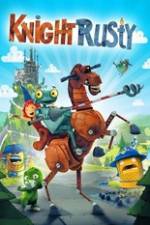 Watch Knight Rusty Projectfreetv