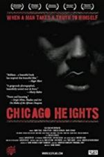 Watch Chicago Heights Projectfreetv