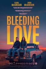 Watch Bleeding Love Projectfreetv