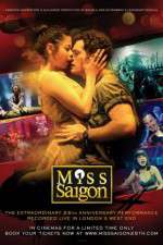 Watch Miss Saigon 25th Anniversary Projectfreetv