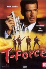 Watch T-Force Projectfreetv