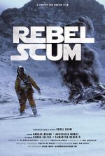 Watch Rebel Scum (TV Short 2016) Online Projectfreetv