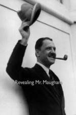 Watch Revealing Mr. Maugham Projectfreetv
