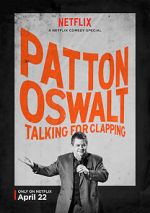 Watch Patton Oswalt: Talking for Clapping (TV Special 2016) Projectfreetv