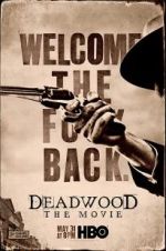 Watch Deadwood: The Movie Online Projectfreetv