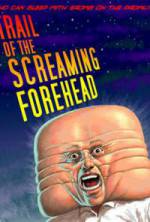 Watch Trail of the Screaming Forehead Online Projectfreetv