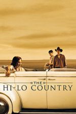 Watch The Hi-Lo Country Projectfreetv