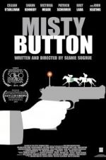 Watch Misty Button Projectfreetv