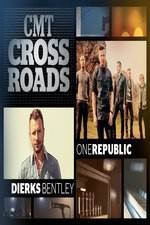 Watch CMT Crossroads: OneRepublic and Dierks Bentley Projectfreetv