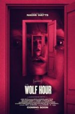 Watch The Wolf Hour Projectfreetv