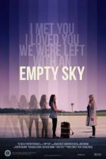 Watch Empty Sky Projectfreetv