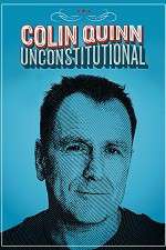 Watch Colin Quinn: Unconstitutional Online Projectfreetv