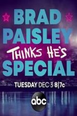 Watch Brad Paisley Thinks He\'s Special Projectfreetv