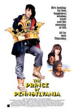 Watch The Prince of Pennsylvania Projectfreetv