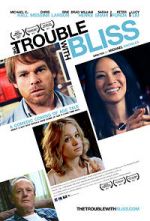 Watch The Trouble with Bliss Projectfreetv