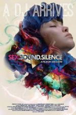 Watch Sex.Sound.Silence Projectfreetv