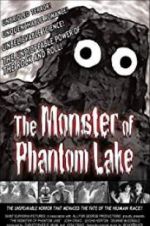 Watch The Monster of Phantom Lake Projectfreetv