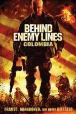 Watch Behind Enemy Lines: Colombia Projectfreetv