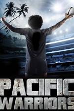 Watch Pacific Warriors Projectfreetv