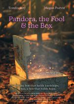 Watch Pandora, the Fool & The Box (Short 2021) Projectfreetv