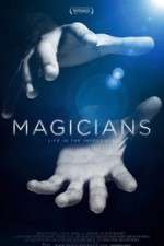 Watch Magicians: Life in the Impossible Projectfreetv