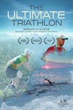 Watch The Ultimate Triathlon Projectfreetv