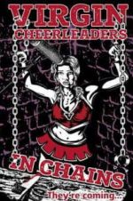 Watch Virgin Cheerleaders in Chains Projectfreetv