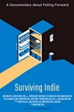 Watch Surviving Indie Projectfreetv