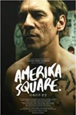 Watch Amerika Square Projectfreetv