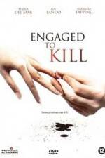 Watch Engaged to Kill Projectfreetv