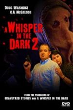 Watch A Whisper in the Dark 2 Projectfreetv